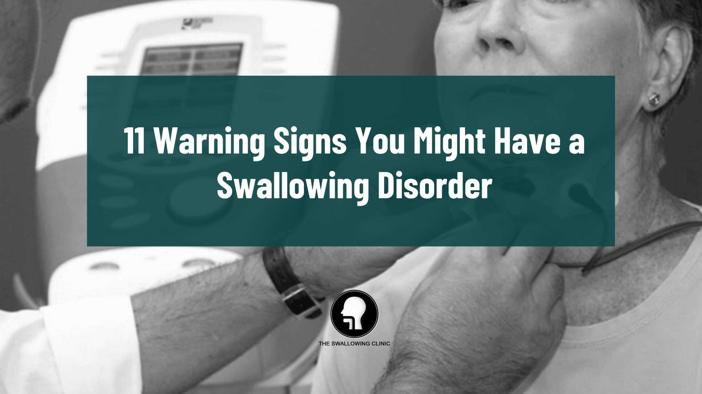 11 Warning Signs You Might Have a Swallowing Disorder